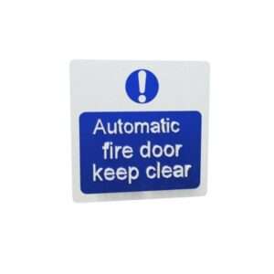 Automatic Fire Door Keep Clear Sign
