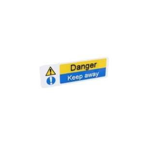 Danger Keep Away Sign